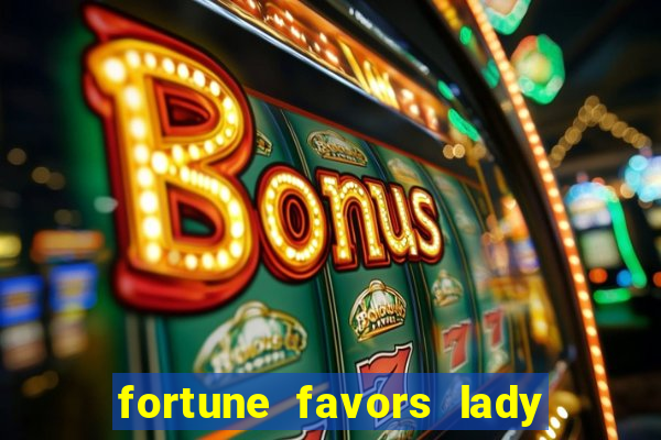 fortune favors lady nikuko assistir dublado